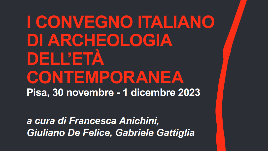 Pubblicati gli Atti di CIAC23 (Convegno Italiano di Archeologia dell’età Contemporanea)!